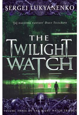 The Twilight Watch